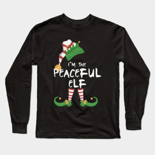 I'm The Peaceful Elf Long Sleeve T-Shirt